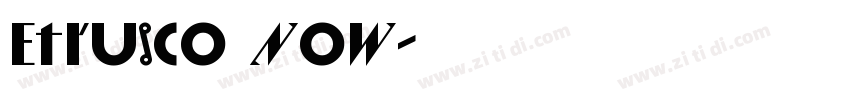 Etrusco Now字体转换